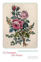 Le Langage Des Fleurs 2252047003 Book Cover