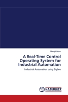 A Real-Time Control Operating System for Industrial Automation 384438992X Book Cover