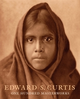 Edward S. Curtis: One Hundred Masterworks 3791354213 Book Cover