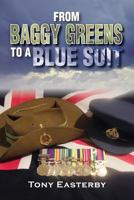 From Baggy Greens to a Blue Suit 1921883634 Book Cover