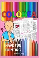 COLOREA: HAVE FUN PAINTING B08GLJ3CRG Book Cover