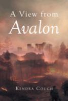 A View from Avalon B0CLHMCY5Q Book Cover