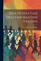 Una Nuova Fase Dell'emigrazione Italiana 1022701037 Book Cover