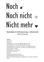 Noch-Noch nicht-Nicht mehr: Verhaltenstraining - Selbstkontrolle 3347218256 Book Cover