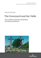 The Graveyard and the Table 3631854528 Book Cover