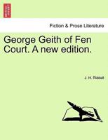 George Geith of Fen Court 124086471X Book Cover