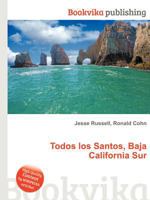 Todos Los Santos, Baja California Sur 5511848166 Book Cover