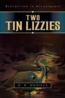 Two Tin Lizzies 159160110X Book Cover