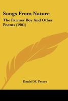 Songs from Nature; The Farmer Boy and Other Poems .. 1164828193 Book Cover
