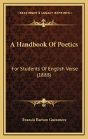 A Handbook of Poetics for Students of English Verse 1017898448 Book Cover