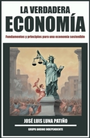 La nueva economía: Fundamentos y principios para una economía sostenible B0CDZ2CLQ1 Book Cover