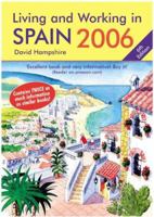 Living and Working in Spain: A Survival Handbook (Living & Working) 1901130622 Book Cover
