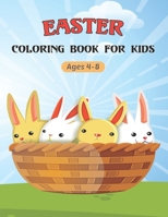 Easter Coloring Book For Kids Ages 4-8: Easter Coloring and Activity Book for Kids 100 Pages of Fun! Ages 4-8 . Vol-1 B08X5WCW9T Book Cover