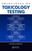 Principles of Toxicology Testing 0849390257 Book Cover