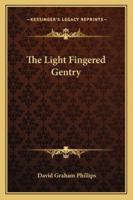 Light-Fingered Gentry 1540575039 Book Cover