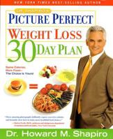 Dr. Shapiro's Picture Perfect Weight Loss 30 Day Plan 1579544177 Book Cover
