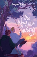 The Way We Swing B0GSP4CN13 Book Cover