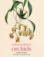 Extraordinary Orchids 022677967X Book Cover