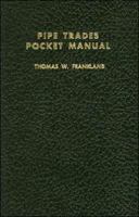 Pipe Trades Pocket Manual 0028024109 Book Cover