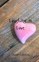 Laughing in Love 9908004794 Book Cover