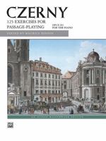 125 Exercises for Passage Playing, Op. 261 (Alfred Masterwork Edition) 1458426696 Book Cover