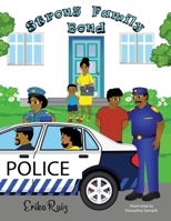 Strong Family Bond 1674416024 Book Cover