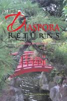 The Diaspora Returns: A Healing for the Soul 147979211X Book Cover