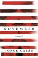 November: A Novel 1472125355 Book Cover