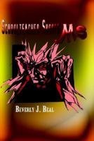 Schoolteacher Shoots MS! 1403318247 Book Cover