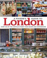 A Foodie's Guide to London 1504800095 Book Cover