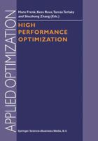 High Performance Optimization 1441948198 Book Cover