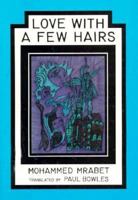 Love with a Few Hairs 0872861929 Book Cover