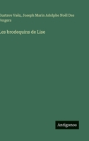 Les brodequins de Lise (French Edition) 356320618X Book Cover