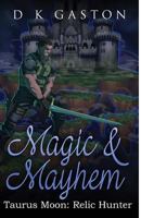 Taurus Moon: Magic & Mayhem 1493695177 Book Cover