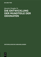 Die Entwicklung Der Mundteile Der Odonaten 3112524632 Book Cover