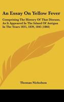 An Essay on Yellow Fever 1164571087 Book Cover