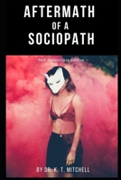 Aftermath Of A Sociopath B08L91BRW9 Book Cover