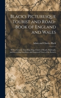 Black's Picturesque Tourist And Road Book Of England And Wales 1016336144 Book Cover