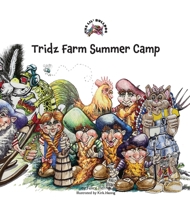 The Lil' Bulldog, Tridz Farm Summer Camp 1736388762 Book Cover