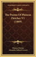 The Poems Of Phineas Fletcher V1 1165811715 Book Cover