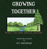 GROWING TOGETHER 0997294345 Book Cover