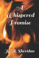 A Whispered Promise B0BFVZGQN3 Book Cover
