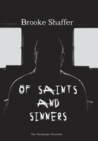 Of Saints and Sinners 1733695435 Book Cover