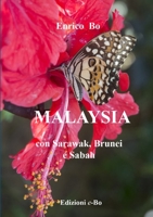 Malaysia con Sarawak, Brunei e Sabah 0244062013 Book Cover