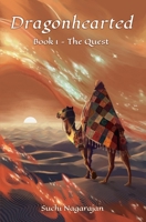 Dragonhearted: The Quest B0FHTR444B Book Cover