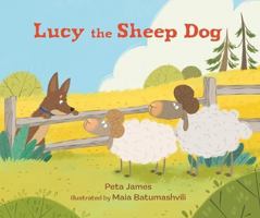 Lucy the Sheep Dog 1800360711 Book Cover