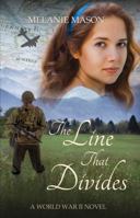 The Line That Divides 1599929406 Book Cover