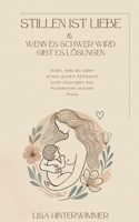 Stillen ist Liebe: & wenn es schwer wird, gibt es Lösungen (German Edition) 3384559959 Book Cover