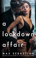A Lockdown Affair B08D53GWL9 Book Cover