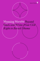 Beyond Black and White: Transforming African-American Politics 1859840493 Book Cover